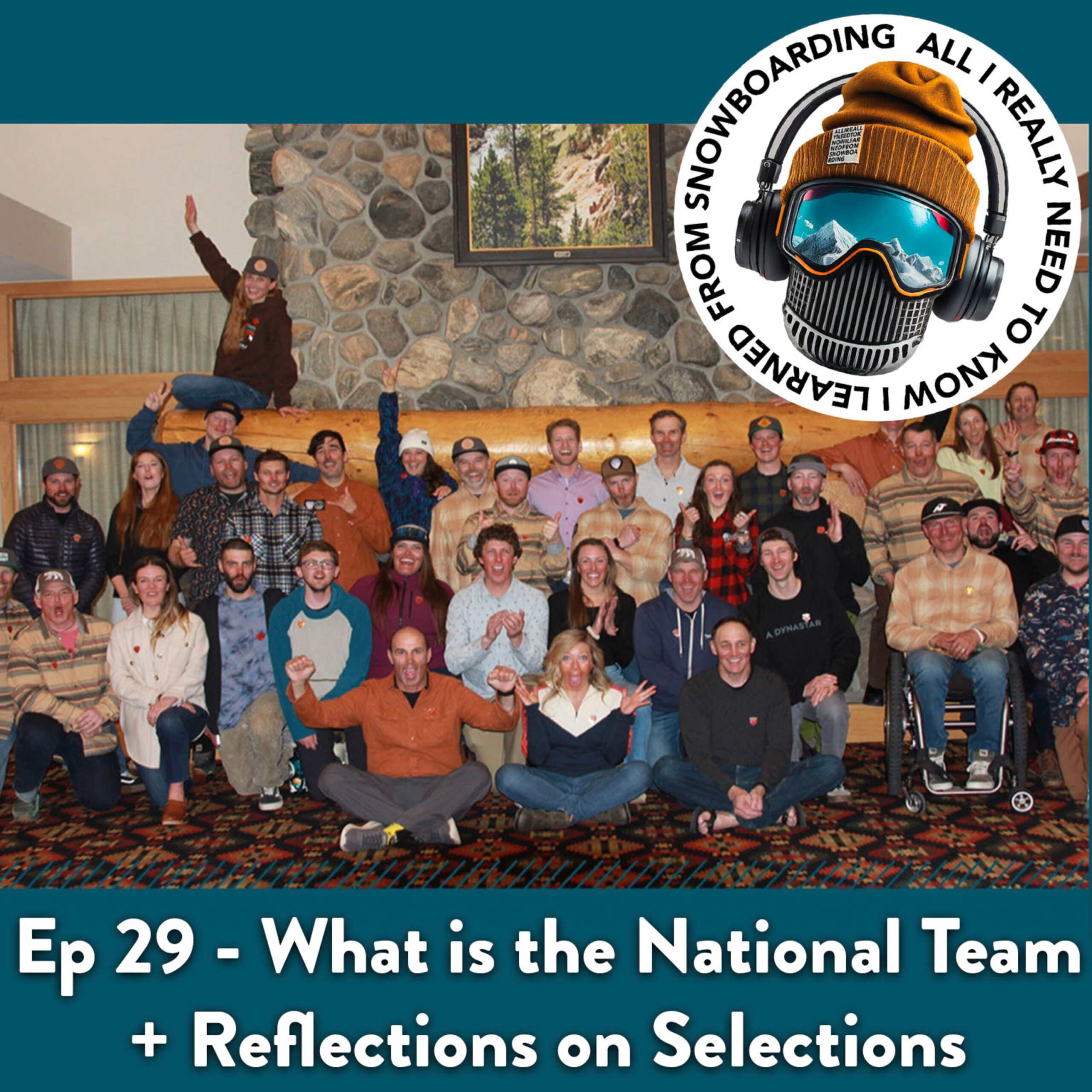 29. What is the National Team + Reflections on 2024 Team Tryouts