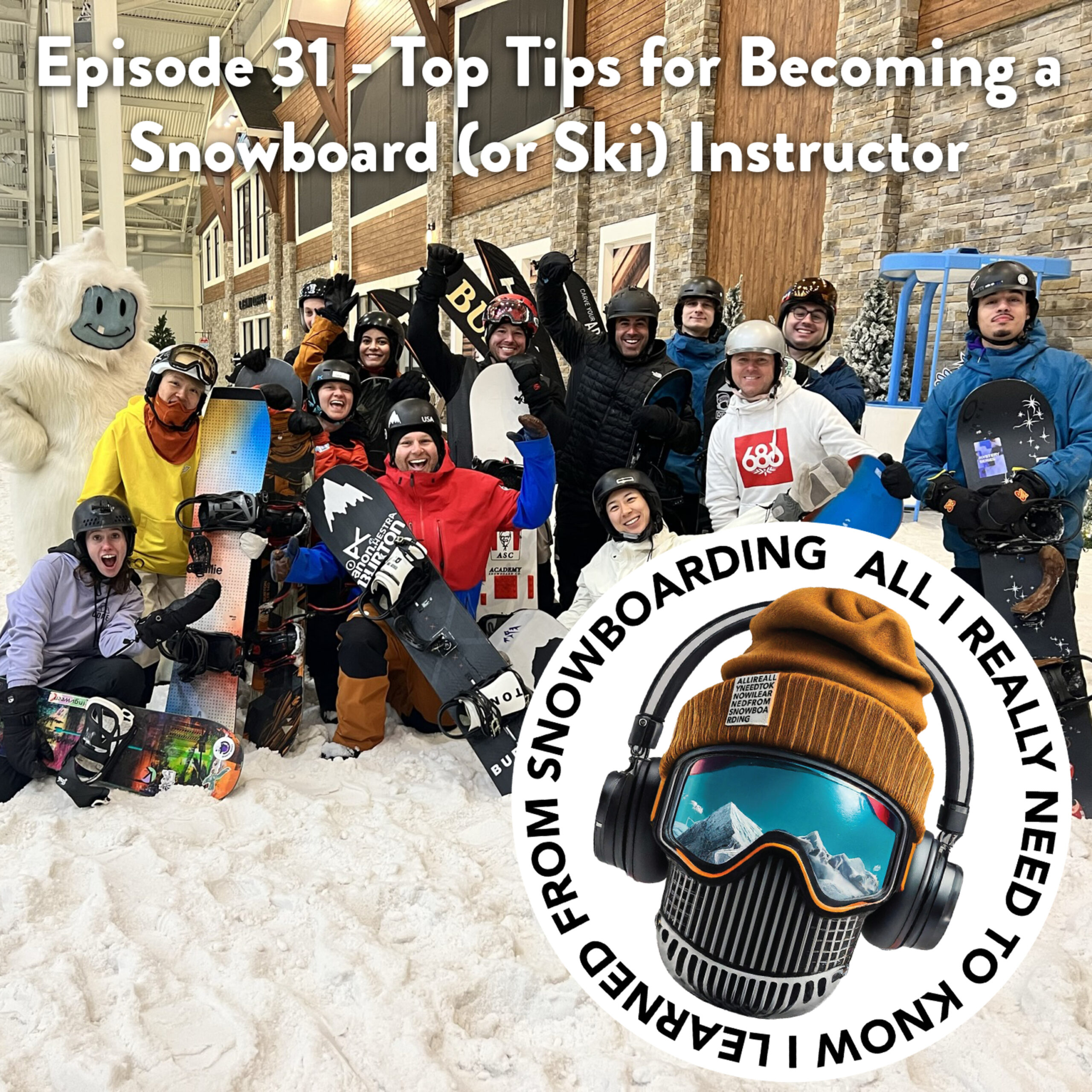 31. Top Tips for Becoming a Snowboard (or Ski) Instructor